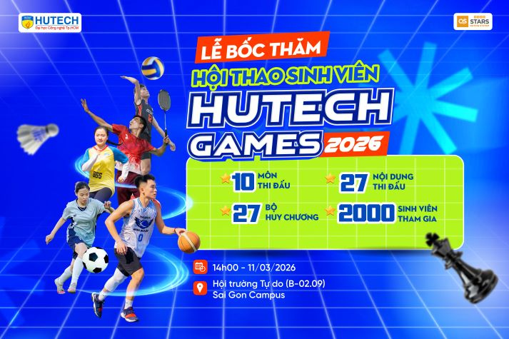 Sẵn sàng cho ngày bốc thăm HUTECH Games 2026 - Ai sẽ chạm trán ai? 15