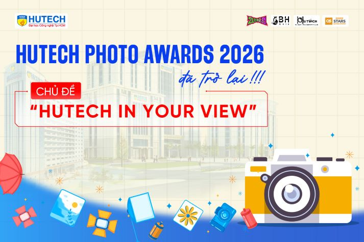 Cuộc săn ảnh “HUTECH Photo Awards 2026” đã bắt đầu: Nhận ảnh dự thi từ 10/3 16