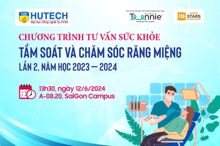 Sinh viên HUTECH tìm hiểu, thăm khám sức khoẻ răng miệng và giao lưu cùng ca sĩ Ngô Kiến Huy vào 12/6 tới 16