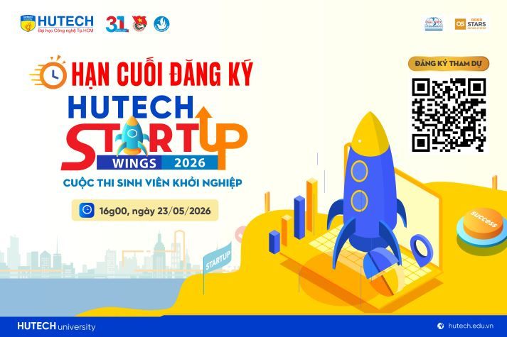 HUTECH Startup Wings 2026: Hạn cuối đăng ký vào 16h00 ngày 23/5 9