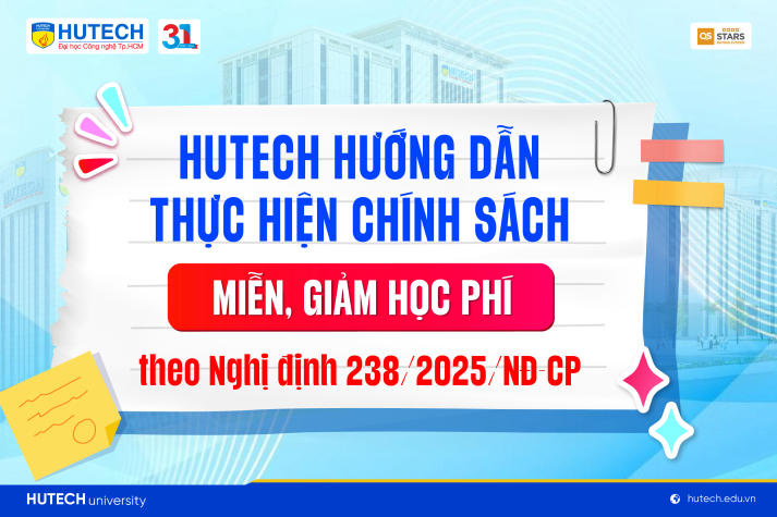 Nghị định 238/2025/NĐ-CP: Sinh viên HUTECH có thể được hỗ trợ đến 100% học phí 10