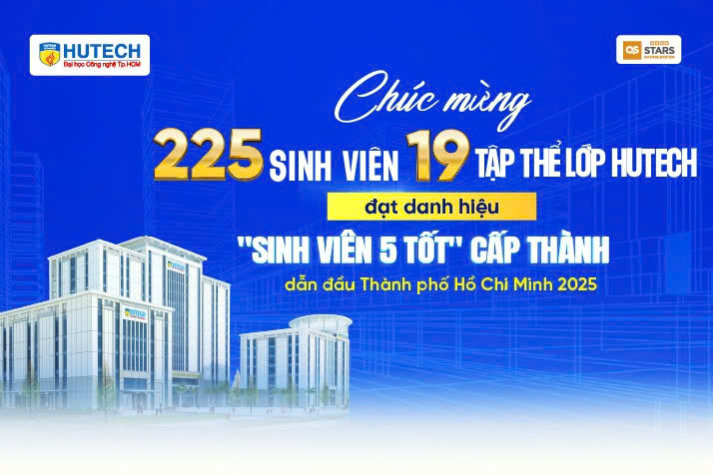 HUTECH tự hào dẫn đầu toàn TP.HCM về số lượng “Sinh viên 5 tốt” và “Tập thể Sinh viên 5 tốt”