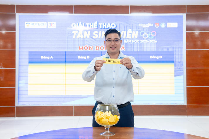 Giải thể thao chào đón tân sinh viên hoàn tất bốc thăm, sẵn sàng hướng đến Lễ khai mạc vào ngày 23/10 68