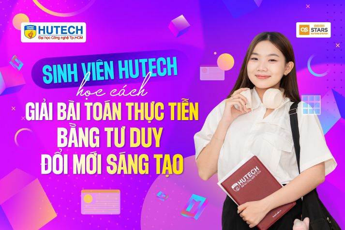 Sinh viên HUTECH học cách giải bài toán thực tiễn bằng tư duy đổi mới sáng tạo 9