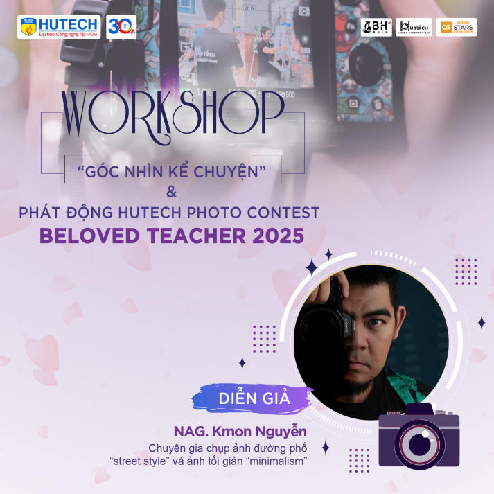 Bí kíp “săn ảnh” cùng hàng loạt trải nghiệm thú vị đang đón đợi sinh viên HUTECH vào ngày 27/10 tới 21