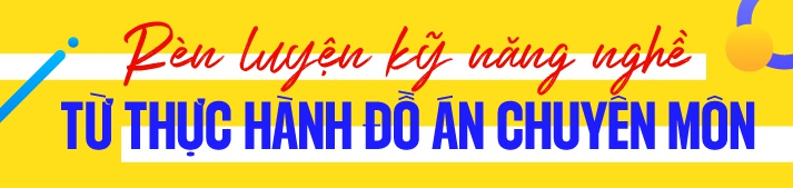 [Video] Học “chất” như sinh viên HUTECH: tự tay thực hiện loạt đồ án hoành tráng 16