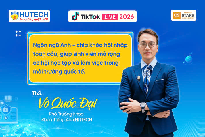 [HUTECH TIKTOK LIVE 2026] Giải mã hai ngành học “hot” - Ngôn ngữ Anh & Công nghệ thông tin vào 18/03 30