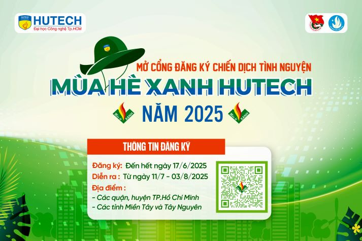 Mùa hè xanh HUTECH 2025 chính thức mở cổng đăng ký từ ngày 07/6