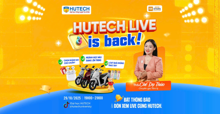 [HUTECH TIKTOK LIVE 2026] Chính thức khởi động, “lên sóng” phiên đầu tiên vào 29/10 17