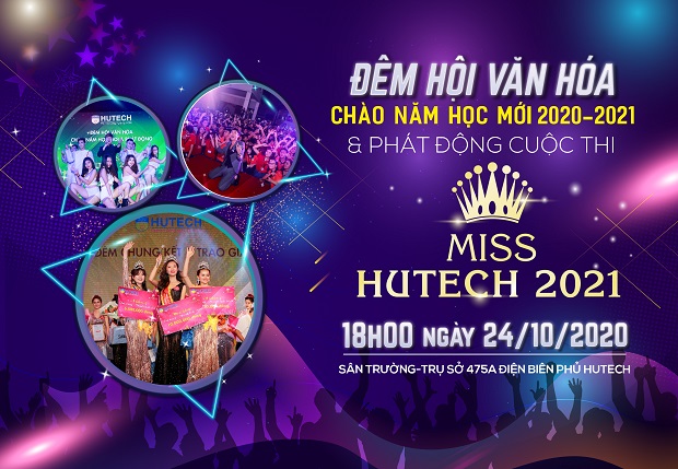 Đêm hội văn hóa Chào năm học mới & Phát động cuộc thi Miss HUTECH 2021 sẽ diễn ra vào ngày 24/10! 12