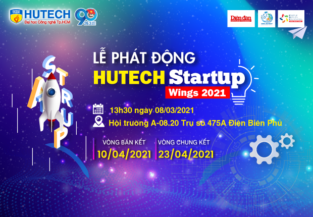 Lễ phát động HUTECH Startup Wings 2021 và loạt bí kíp khởi nghiệp sẽ đến với sinh viên HUTECH vào ngày 08/3 12
