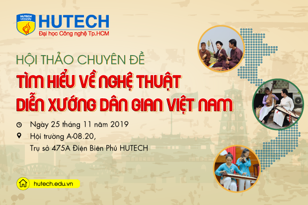 Cùng HUTECH khám phá Nghệ thuật diễn xướng dân gian Việt Nam vào ngày 25/11 tới 8