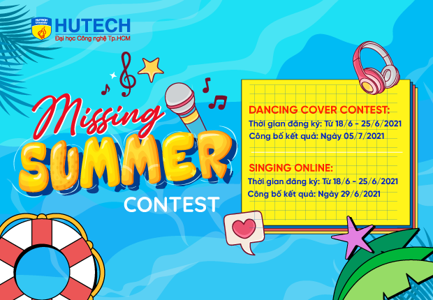 Mùa hè sôi động cùng cuộc thi âm nhạc và vũ đạo trực tuyến của HUTECH - Missing Summer 11