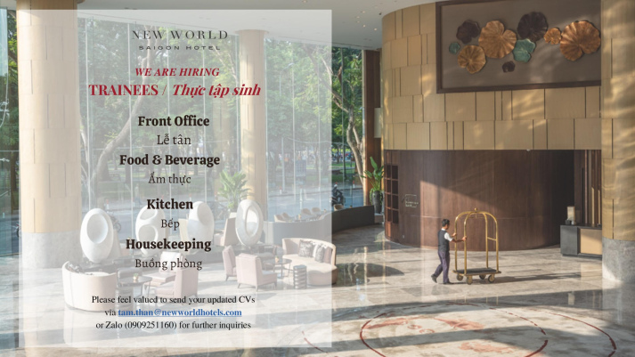 CƠ HỘI LÀM VIỆC VÀ THỰC TẬP TẠI NEW WORLD SAIGON HOTEL 2