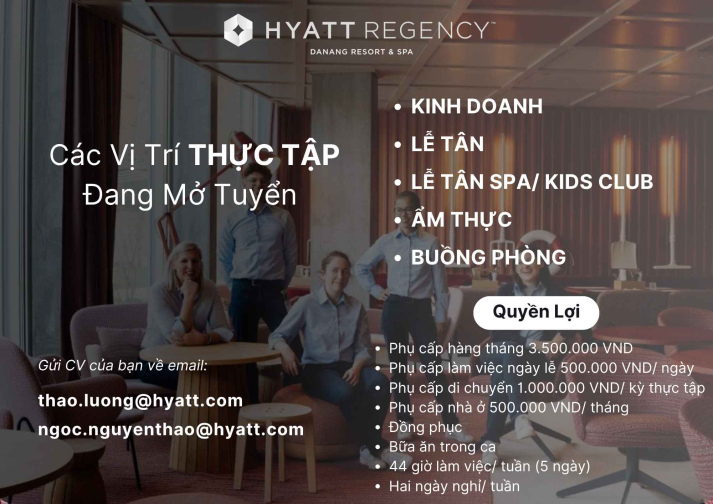 Cơ hội thực tập và làm việc tại Hyatt Regency Danang Resort & Spa 2