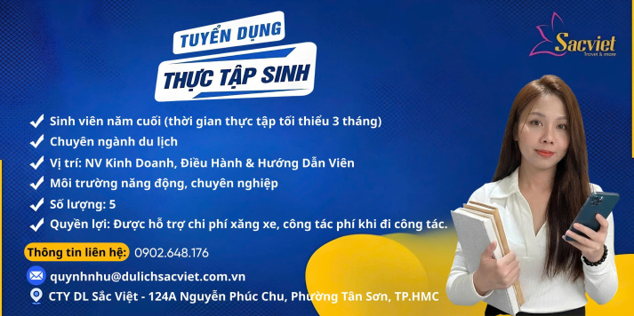 Cơ hội thực tập và làm việc tại Sac Viet Travel & More 2