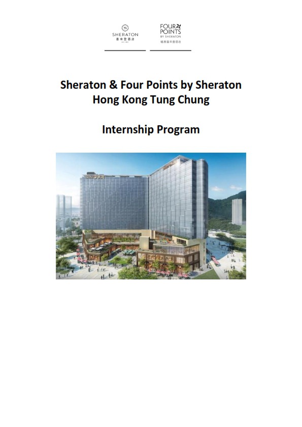 Sheraton & Four Points by Sheraton  Hong Kong Tung Chung  Internship Program 3