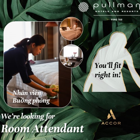 THÔNG BÁO TUYỂN DỤNG THỰC TẬP SINH VÀ NHÂN VIÊN CHÍNH THỨC - KHÁCH SẠN PULLMAN VŨNG TÀU 6