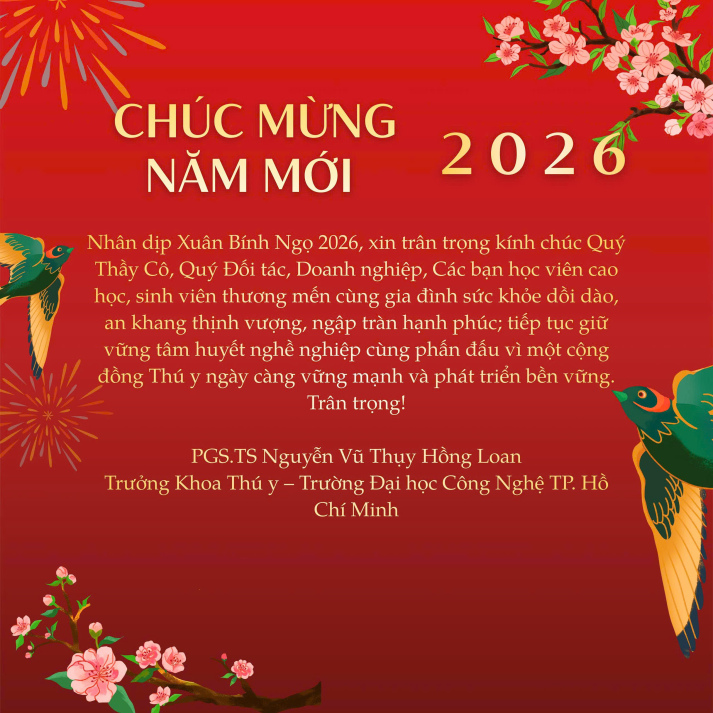 Thư Chúc Mừng Xuân Bính Ngọ 2026 của Trưởng Khoa Thú y HUTECH 8