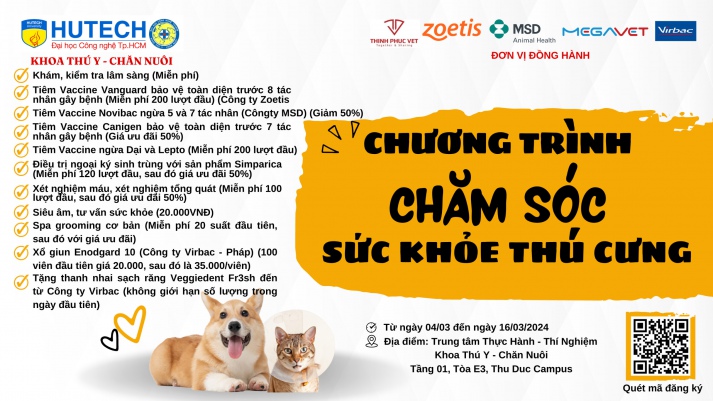 KHOA THÚ Y - CHĂN NUÔI HUTECH LIÊN KẾT NHIỀU DOANH NGHIỆP LỚN VÀ UY TÍN TỔ CHỨC CHƯƠNG TRÌNH CHĂM SÓC SỨC KHỎE THÚ CƯNG VÀO NGÀY 4 THÁNG 3 TỚI TẠI THỦ ĐỨC CAMPUS 123