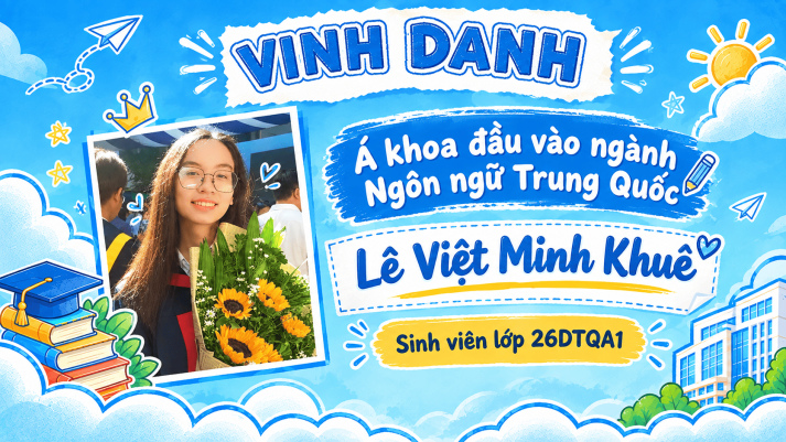 Vinh danh sinh viên đạt danh hiệu Thủ Khoa và Á khoa đầu vào ngành Ngôn ngữ Trung Quốc 12