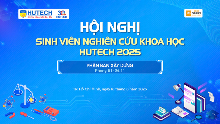 HỘI NGHỊ SINH VIÊN NGHIÊN CỨU KHOA HỌC HUTECH 2025 21