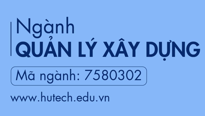 Đại học - Quản lý Xây dựng - Tổng quan 28