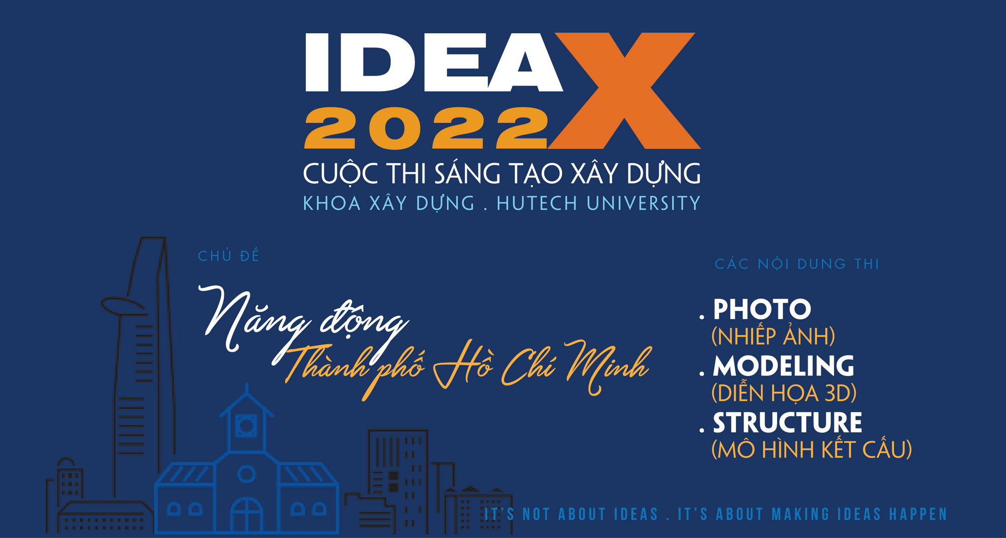 IDEA-X 2022 TRỞ LẠI VỚI CHỦ ĐỀ "NĂNG ĐỘNG TP HCM" 12