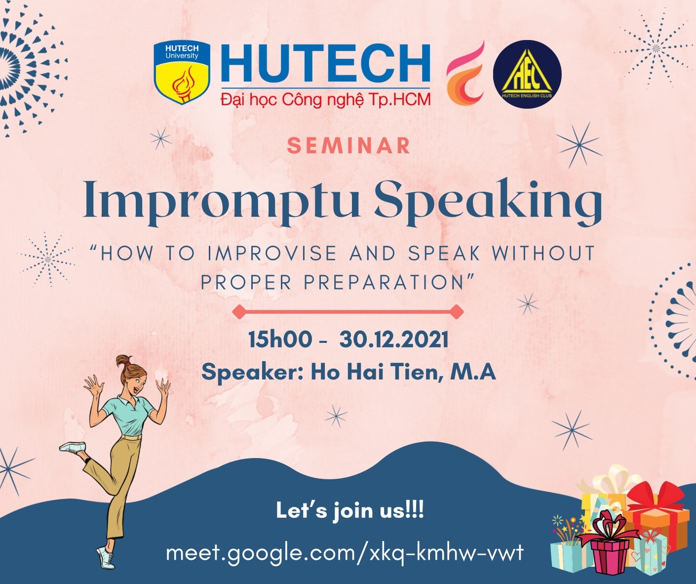 CLB HEC TỔ CHỨC 2 HỘI THẢO "HỘI THẢO “IMPROMPTU SPEAKING: "HOW TO IMPROVISE AND SPEAK WITHOUT PROPER PREPARATION” VÀ “THE APPLICATION OF ICT IN LANGUAGE TEACHING” 17
