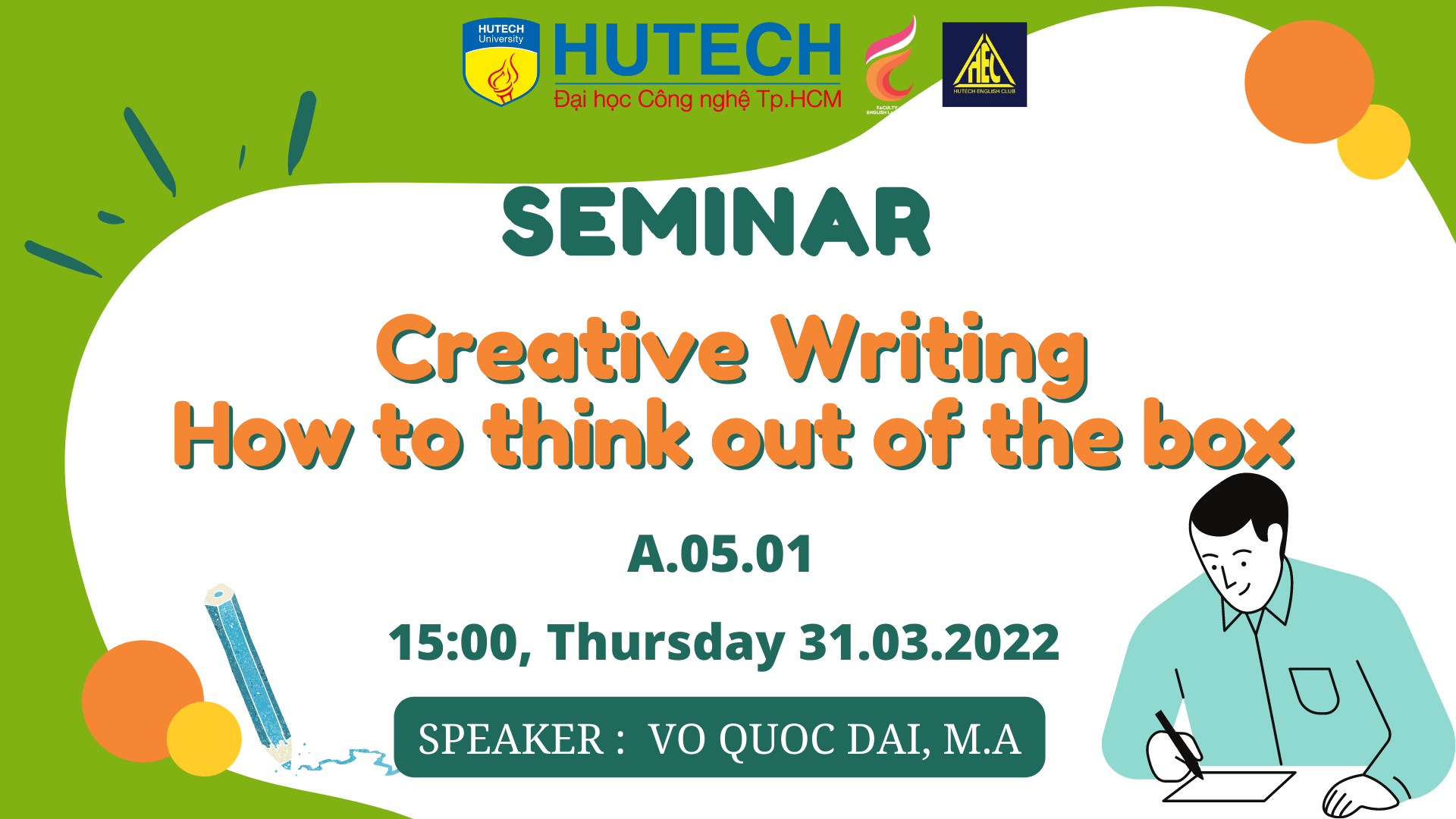 SEMINAR CREATIVE WRITING: HOW TO THINK OUT OF THE BOX 7