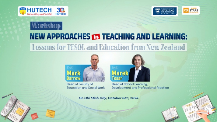 Hội thảo "New Approaches in Teaching and Learning: Lessons for TESOL and Education from New Zealand" 12