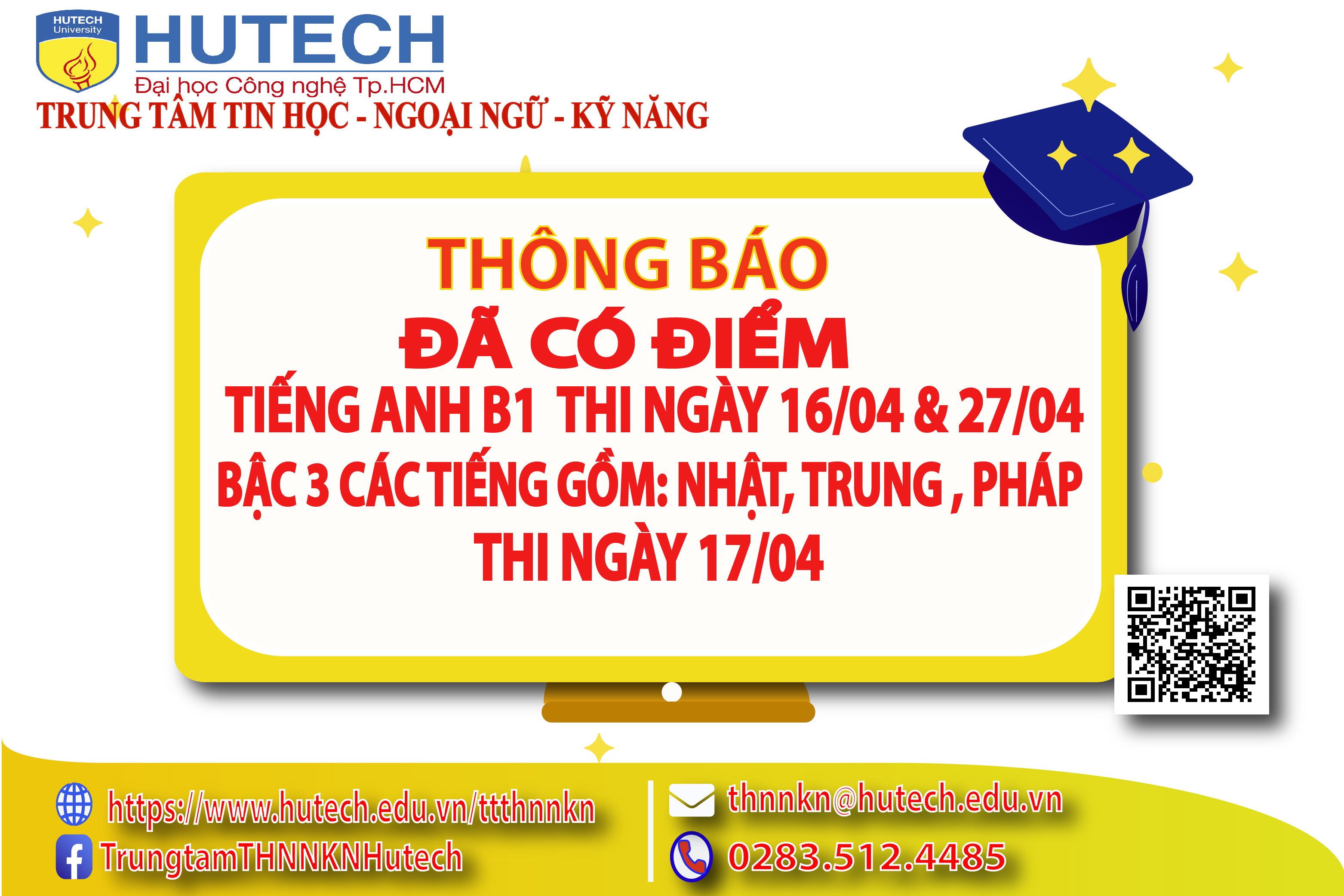 Thông báo đã có kết quả thi Tiếng Anh B1 thi ngày 16/04/2022; 26/04/2022 Và kết quả thi Bậc 3 thi ngày 17/04 gồm các tiếng Nhật, Trung, Pháp, Hàn 2