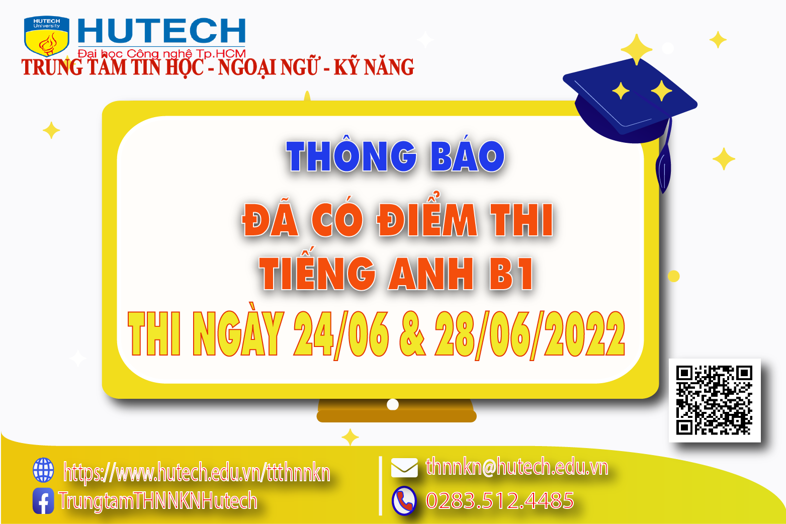 Thông báo đã có kết quả thi Tiếng Anh B1 thi ngày 24/06/2022 và ngày 28/06/2022 2