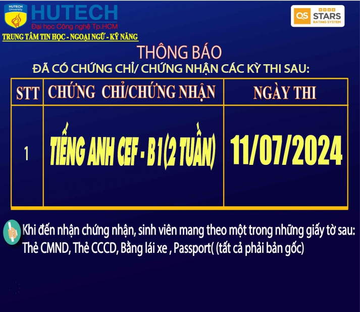 Thông báo đã có chứng chỉ/chứng nhận các kỳ thi cập nhật 26/07/2024 2