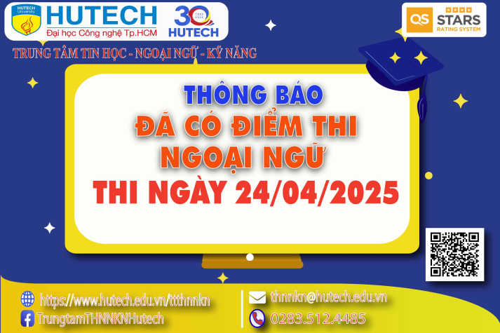 Thông báo đã có kết quả thi Ngoại ngữ, thi ngày 24/04/2025.Thí sinh tra cứu theo hướng dẫn 2