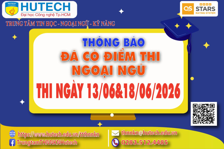 Thông báo đã có kết quả thi Ngoại ngữ, thi ngày 13/06/&18/06/2026. Thí sinh tra cứu theo hướng dẫn 2