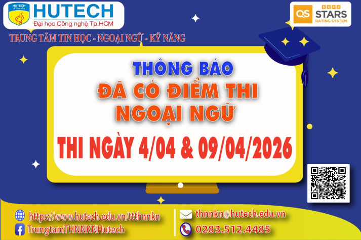 Thông báo đã có kết quả thi Ngoại ngữ, thi ngày 4/04&9/04/2026. Thí sinh tra cứu theo hướng dẫn 2