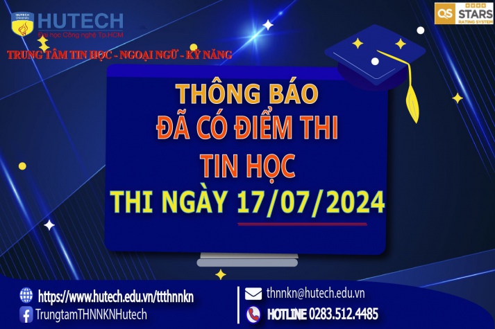 Thông báo đã có kết quả thi Tin học, thi ngày 17/07/2024 2