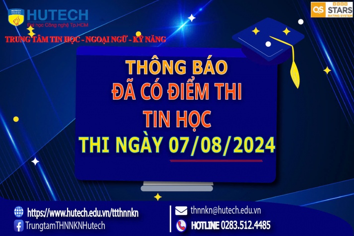 Thông báo đã có kết quả thi Tin học, thi ngày 7/08/2024 2