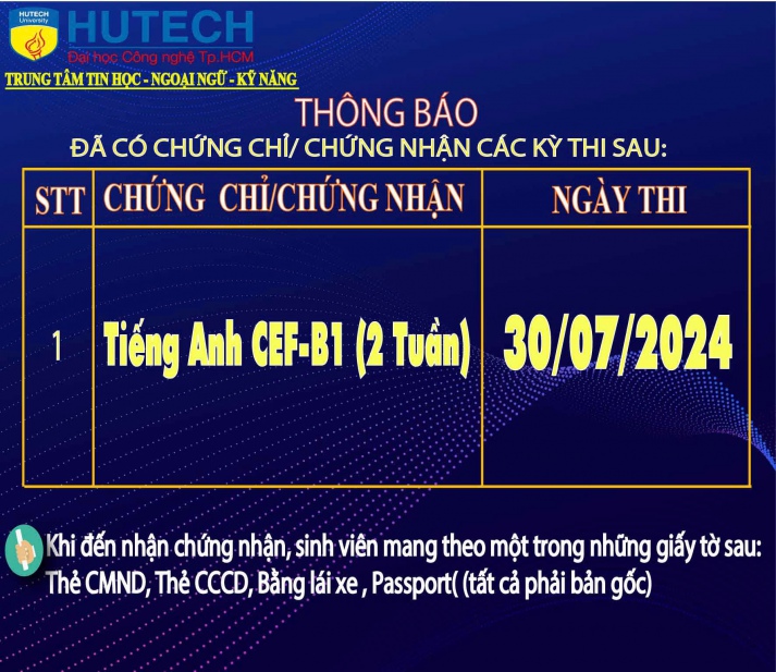 Thông báo đã có chứng chỉ/chứng nhận các kỳ thi cập nhật 20/08/2024 2