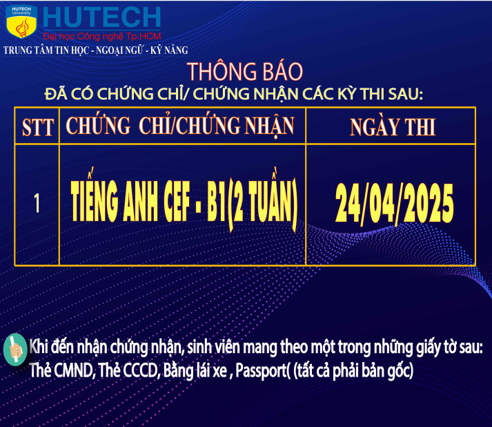 Thông báo đã có chứng chỉ/chứng nhận các kỳ thi cập nhật 21/05/2025 2