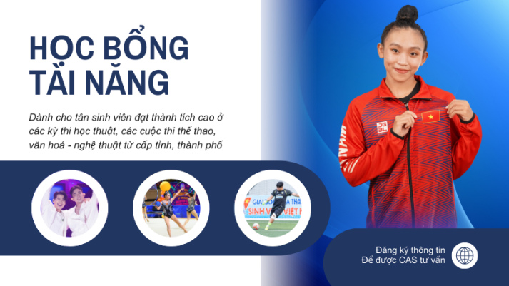 Cơ hội nhận học bổng 50% - 75% - 100% với tân sinh viên có Huy chương, giải thưởng và lợi thế nhận 2 bằng khi học song ngành tại CAS 8