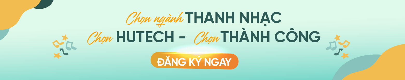ngành Thanh nhạc HUTECH 2