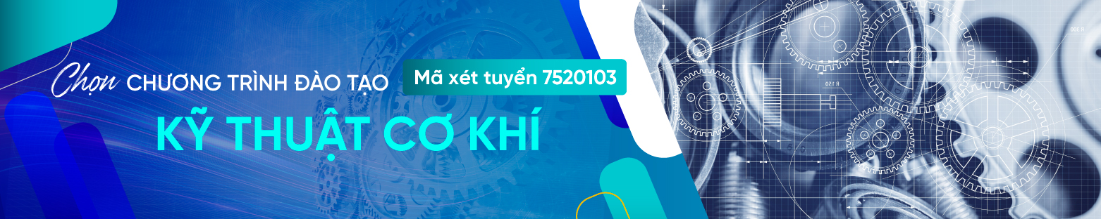 Ngành kỹ thuật cơ khí HUTECH 1
