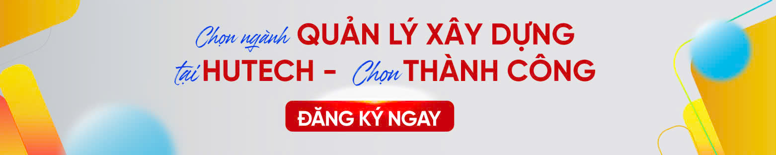 Top 5 trường đại học uy tín đào tạo ngành Quản lý xây dựng tại Việt Nam 250