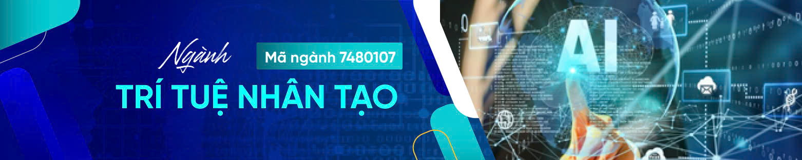 Top 5 trường đại học uy tín đào tạo ngành Trí tuệ nhân tạo tại Việt Nam 2