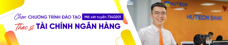 Thạc sĩ ngành Tài chính - ngân hàng 3