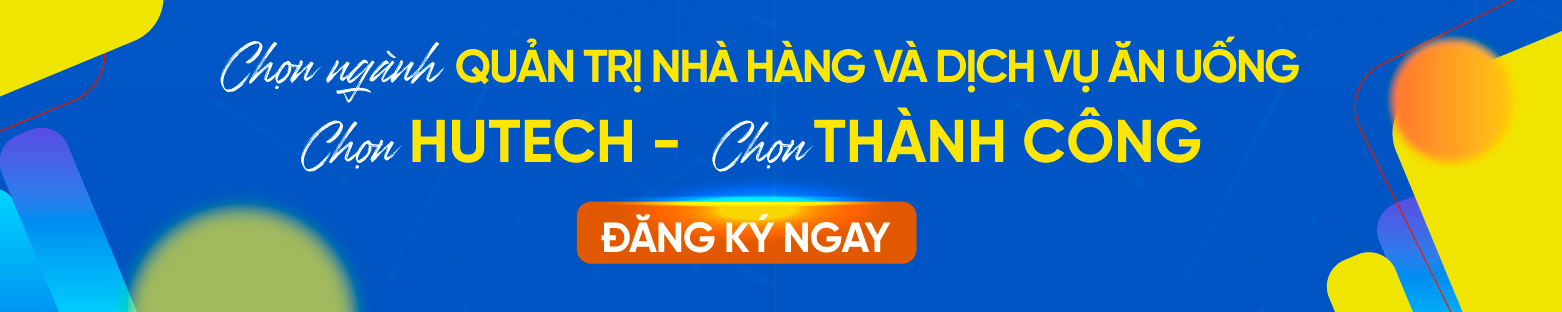 Để xét tuyển ngành Quản trị nhà hàng và dịch vụ ăn uống cần học tốt môn nào? 176