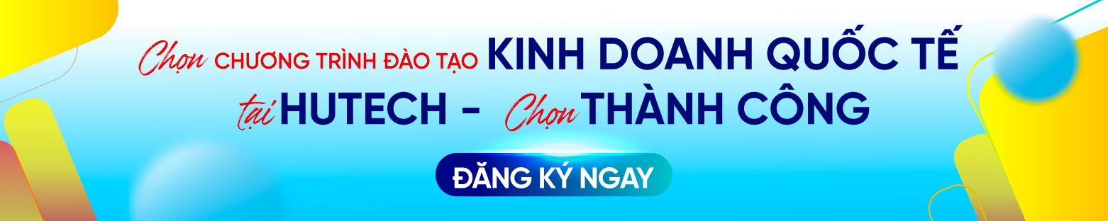 Kinh doanh quốc tế HUTECH 2
