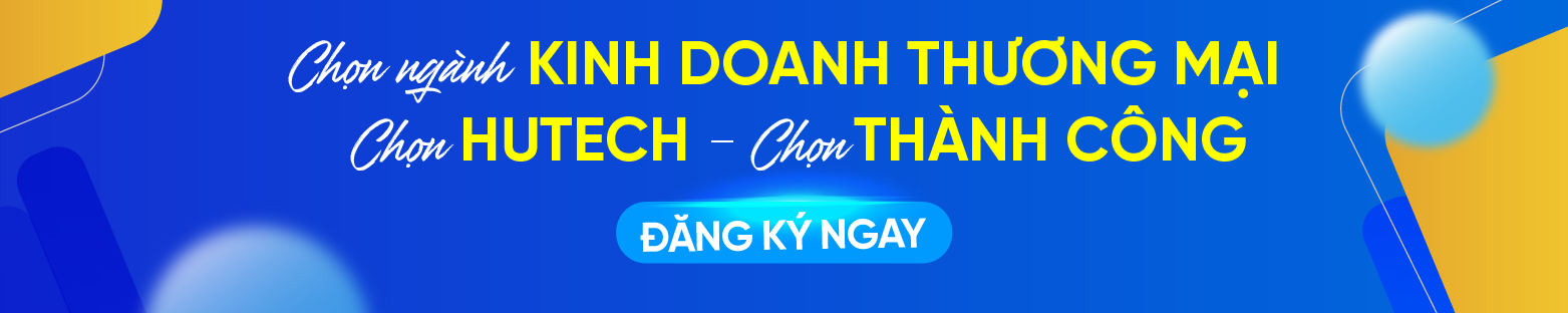 Top 5 trường đại học uy tín đào tạo ngành Kinh doanh thương mại tại Việt Nam? 271